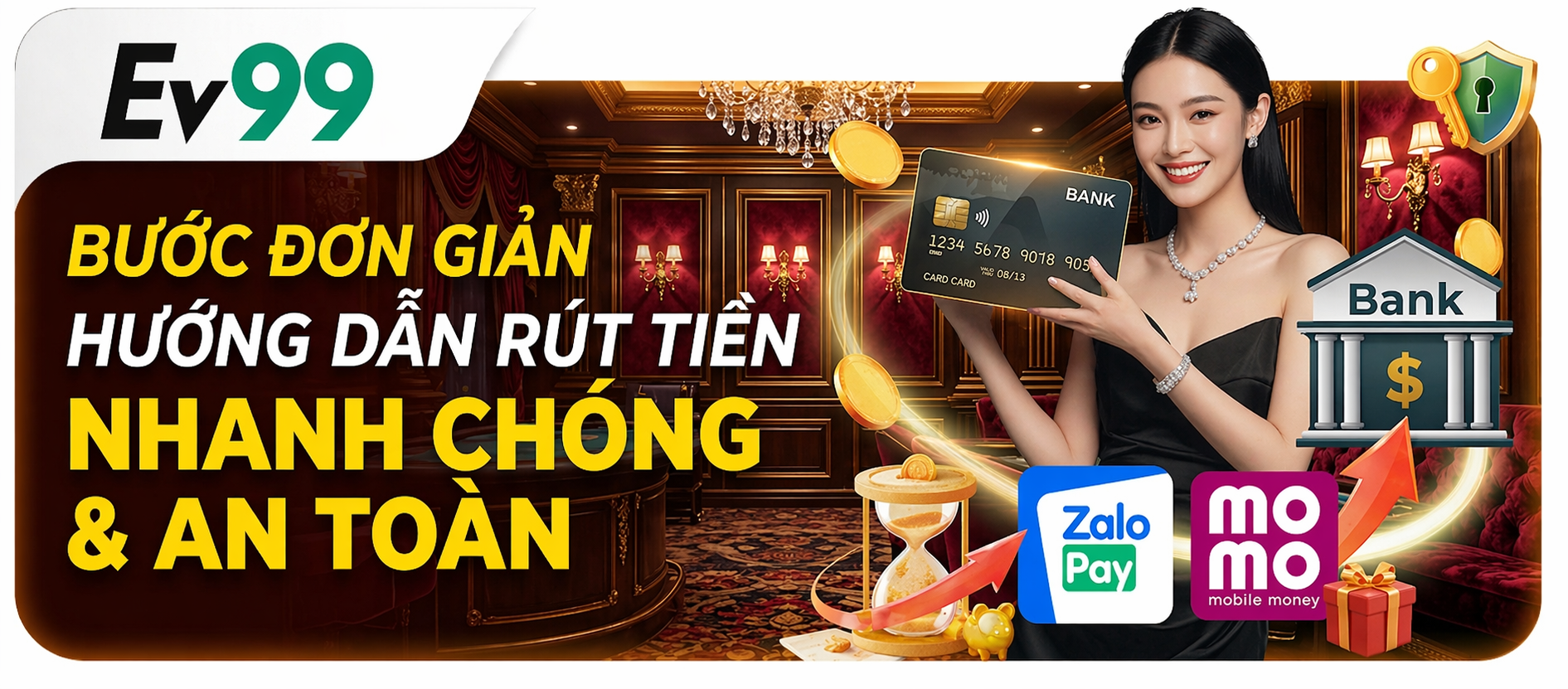 Hướng dẫn rút tiền Ev99